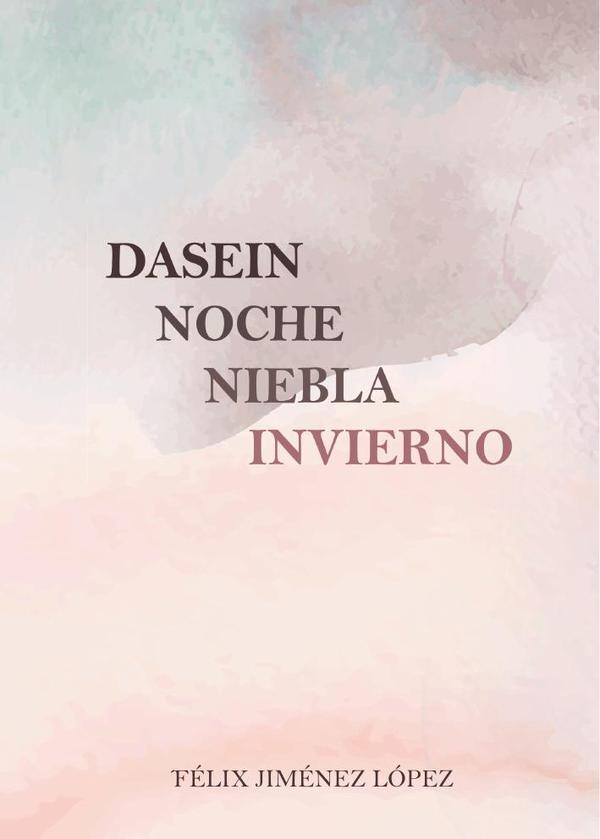 Dasein noche niebla invierno