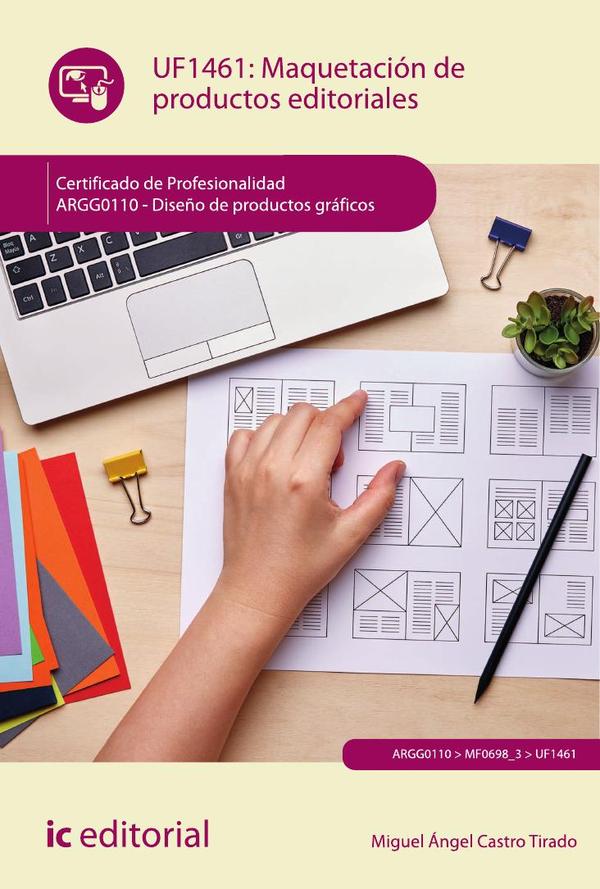 Maquetación de productos editoriales. ARGG0110 - Diseño de productos gráficos