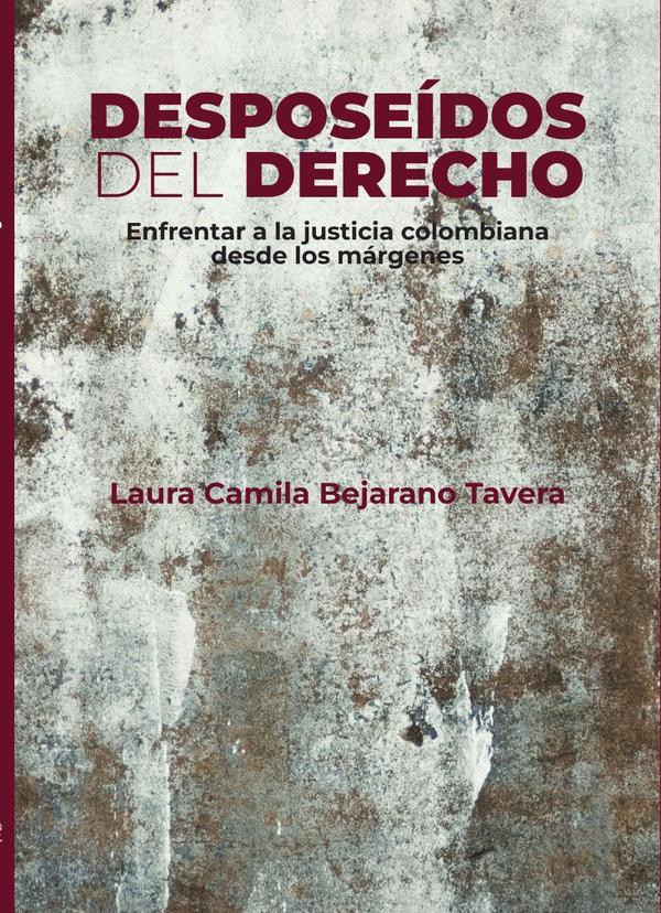 Desposeídos del derecho
