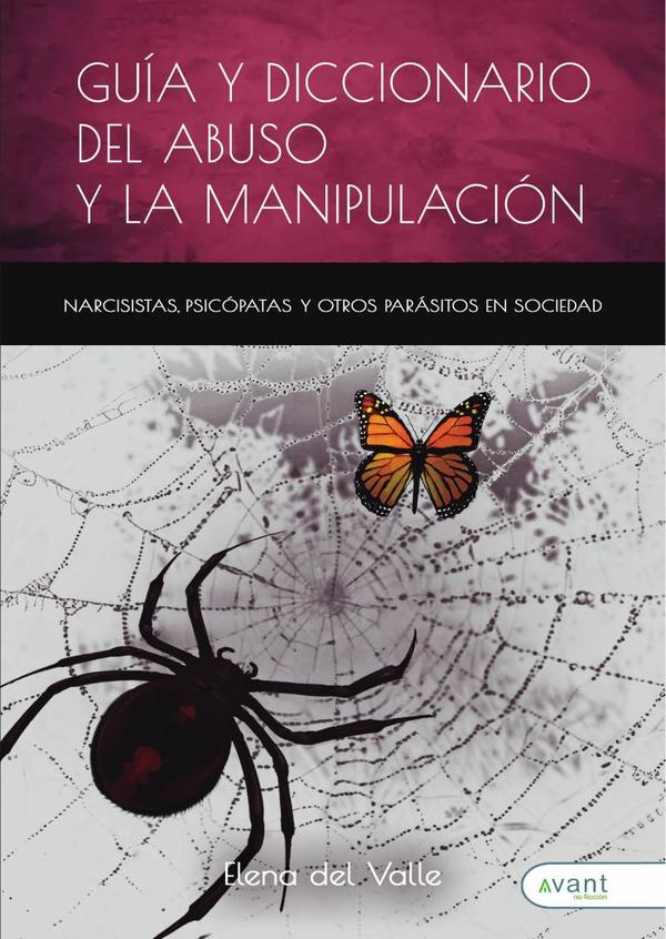 Guía y diccionario del abuso y la manipulación