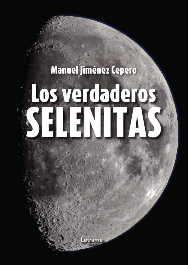 Los verdaderos selenitas