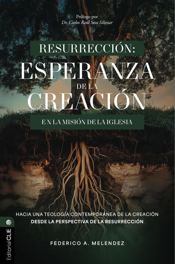 Resurrección. Esperanza de la creación en la misión de la iglesia