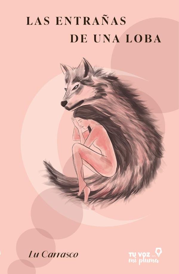 Las entrañas de una loba