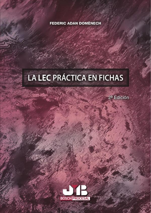 La LEC práctica en fichas.