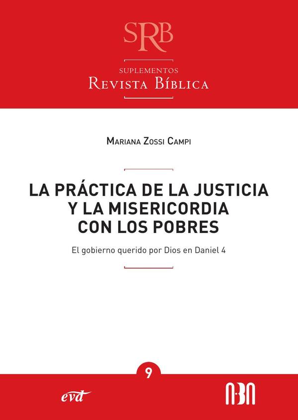 La práctica de la justicia y la misericordia con los pobres