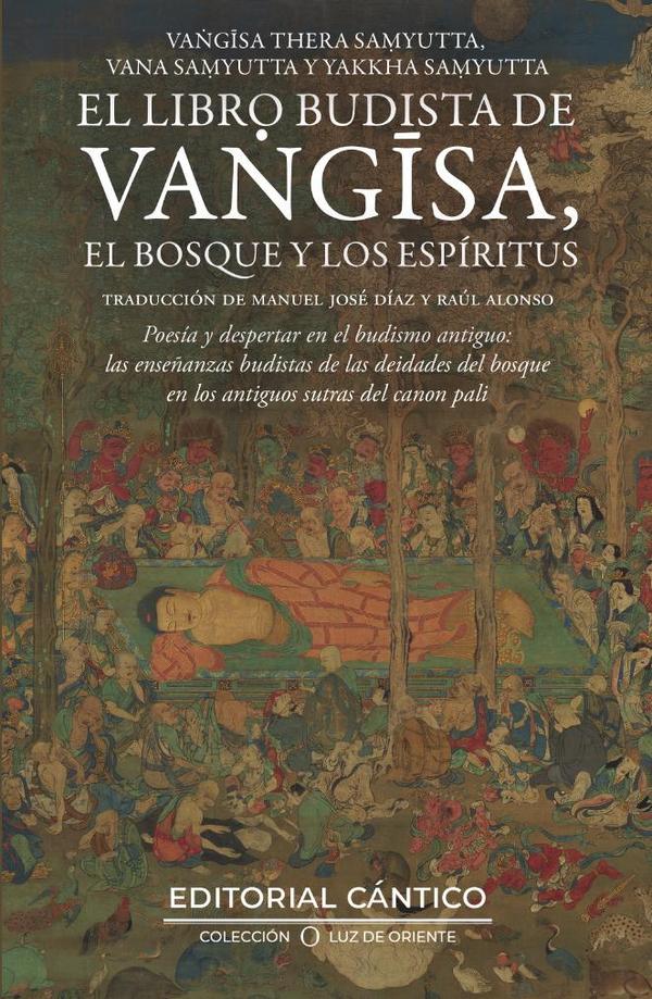 El libro budista de Vangisa, el bosque y los espíritus