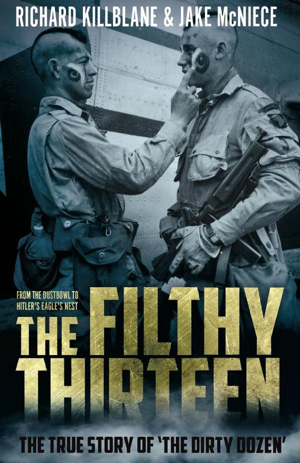The Filthy Thirteen