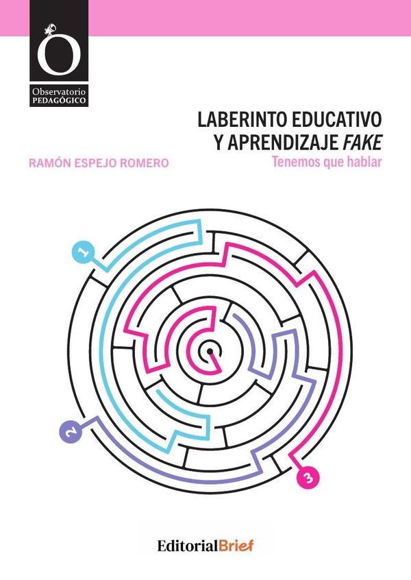 Laberinto educativo y aprendizaje fake