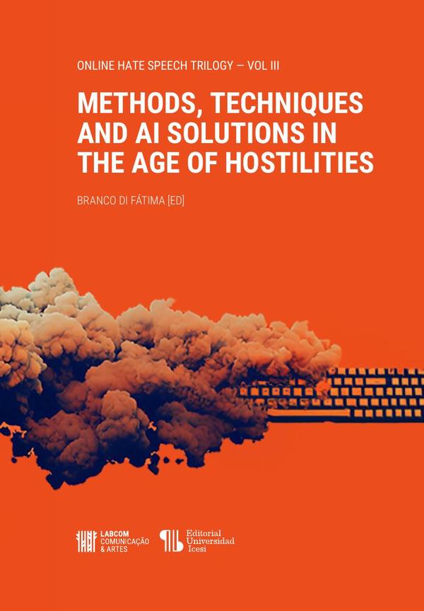 Methods, Techniques and AI Solutions in the Age of Hostilities