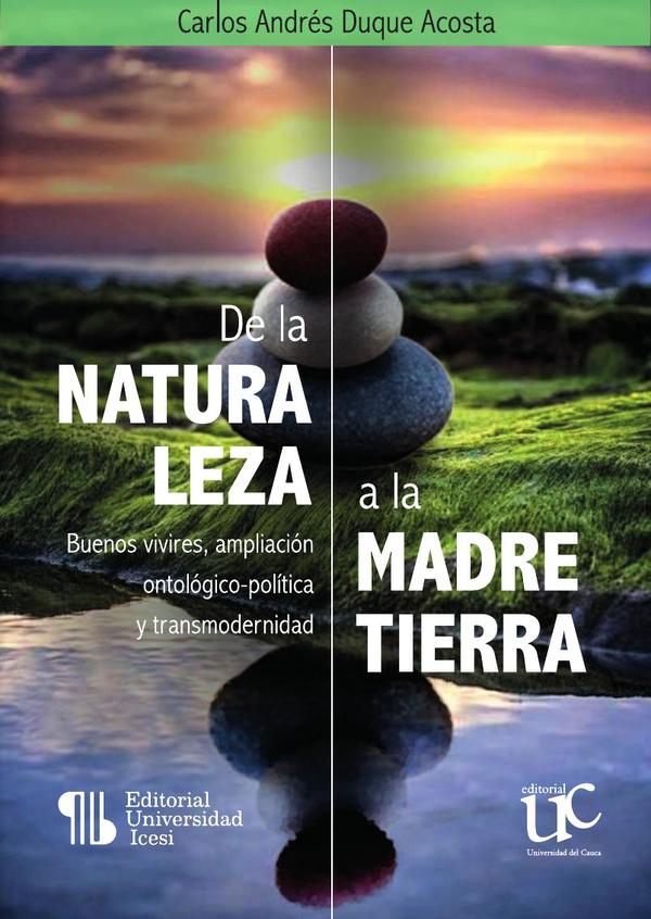 De la naturaleza a la Madre Tierra
