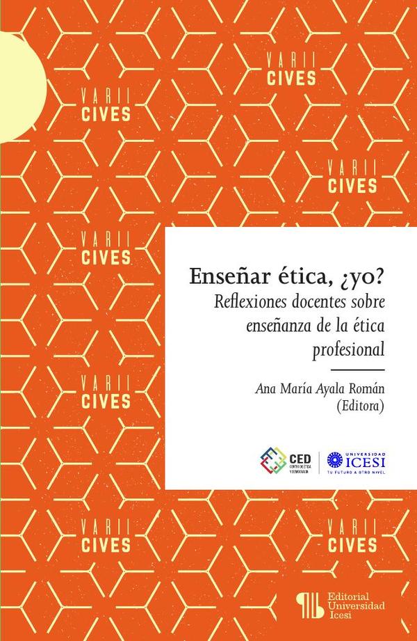 Enseñar ética, ¿yo?