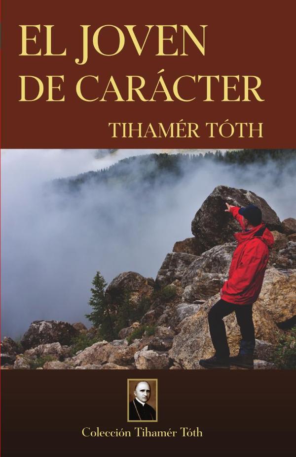 El joven de carácter