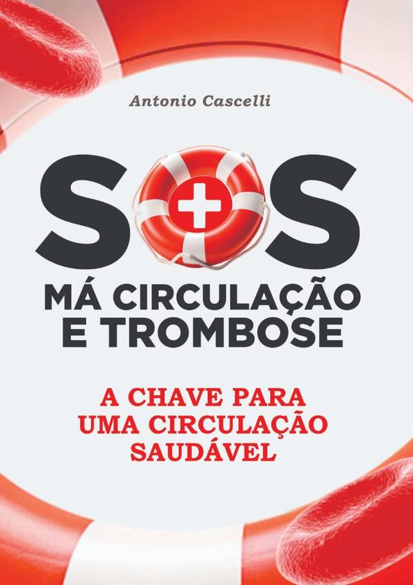 Sos Má Circulação E Trombose