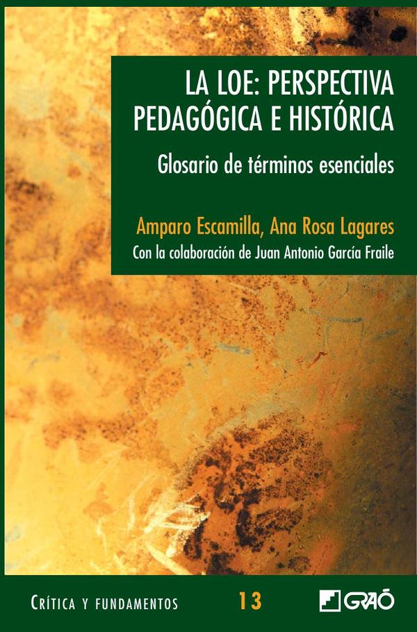 La LOE: Perspectiva pedagógica e histórica