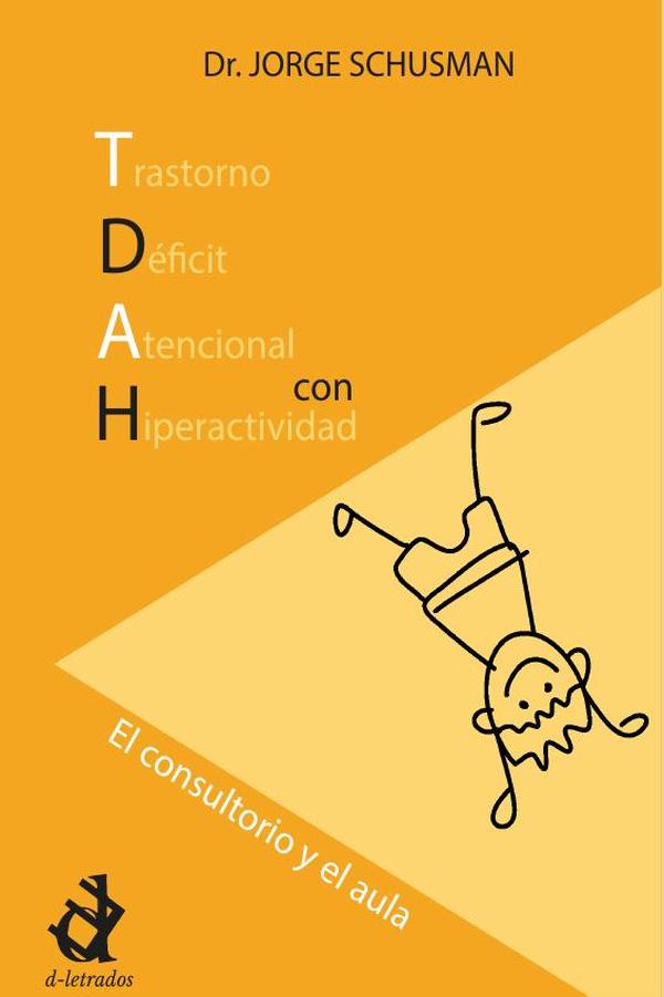 Del consultorio al aula, TDAH