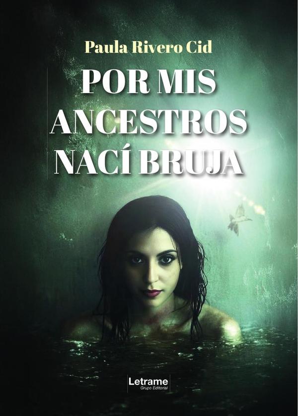 Por mis ancestros nací bruja
