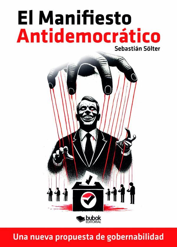 El manifiesto antidemocrático