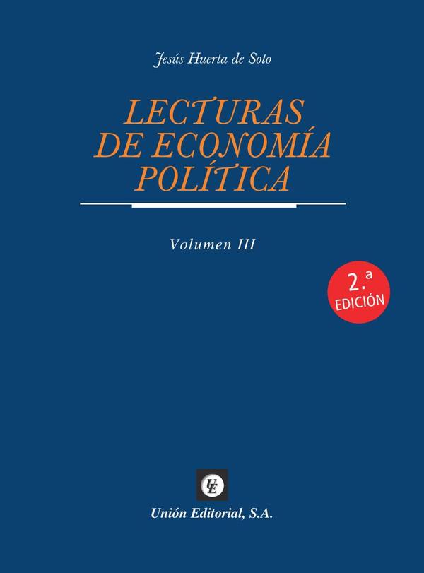 Lecturas de economía política. Tomo iii