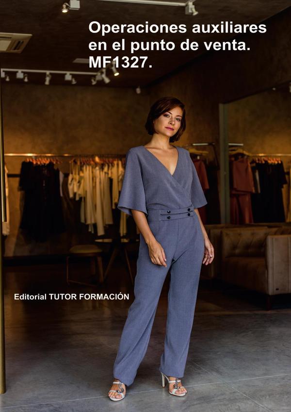 Operaciones Auxiliares en el punto de venta. MF1327.