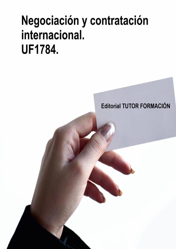 Negociación y contratación internacional. UF1784.
