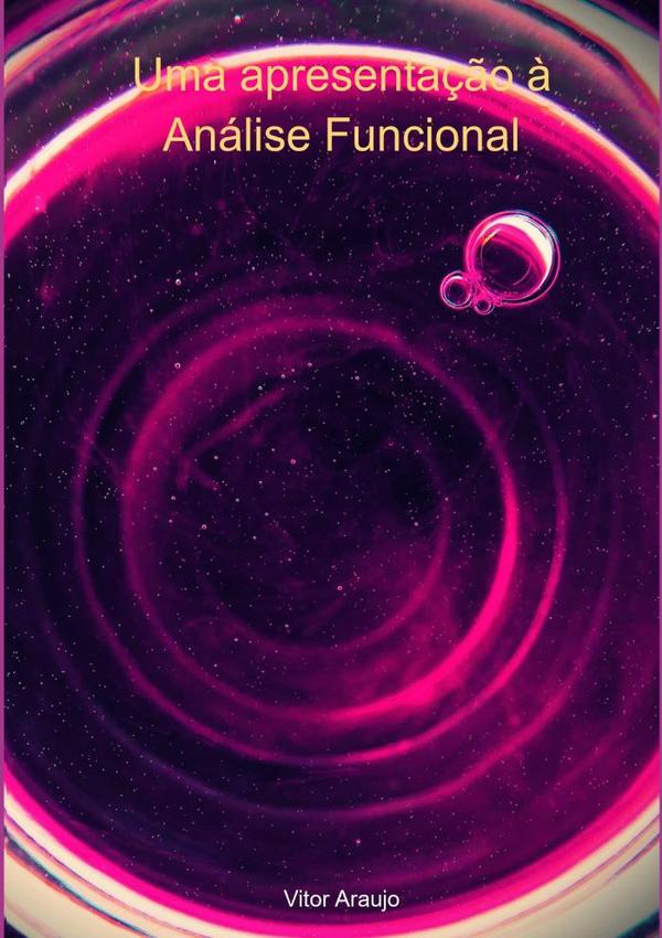 Uma Apresentação À Análise Funcional