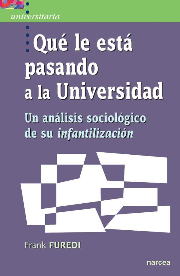 Qué le está pasando a la Universidad