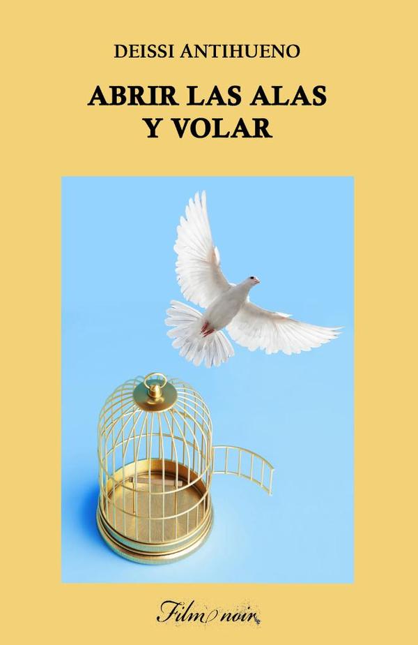 Abrir las alas y volar