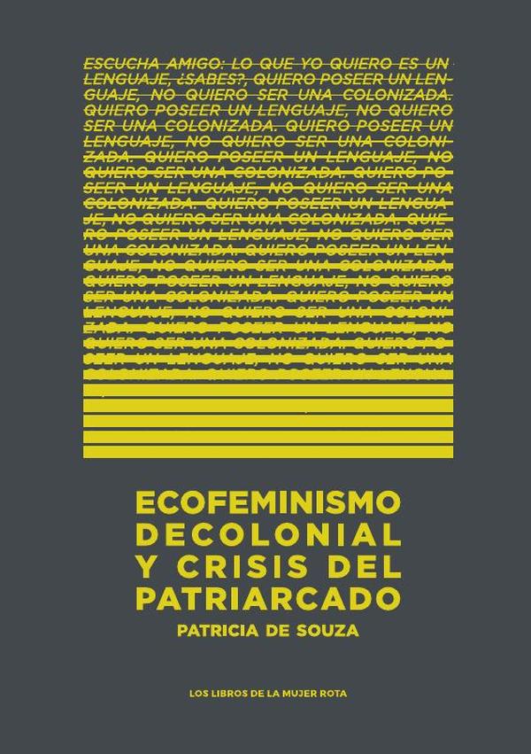 Ecofeminismo decolonial y crisis del patriarcado