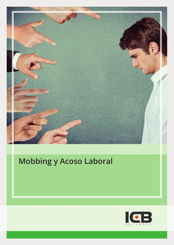Mobbing y Acoso Laboral
