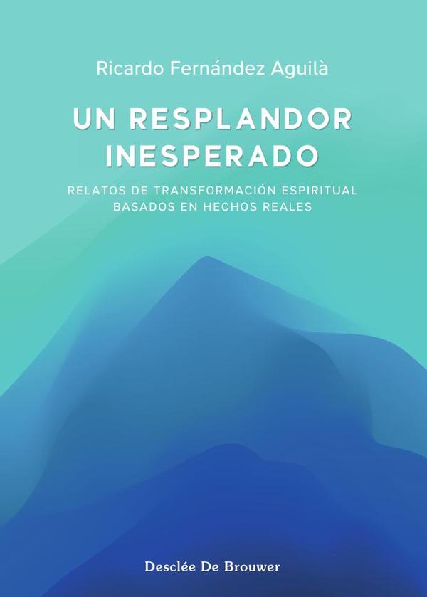 Un resplandor inesperado
