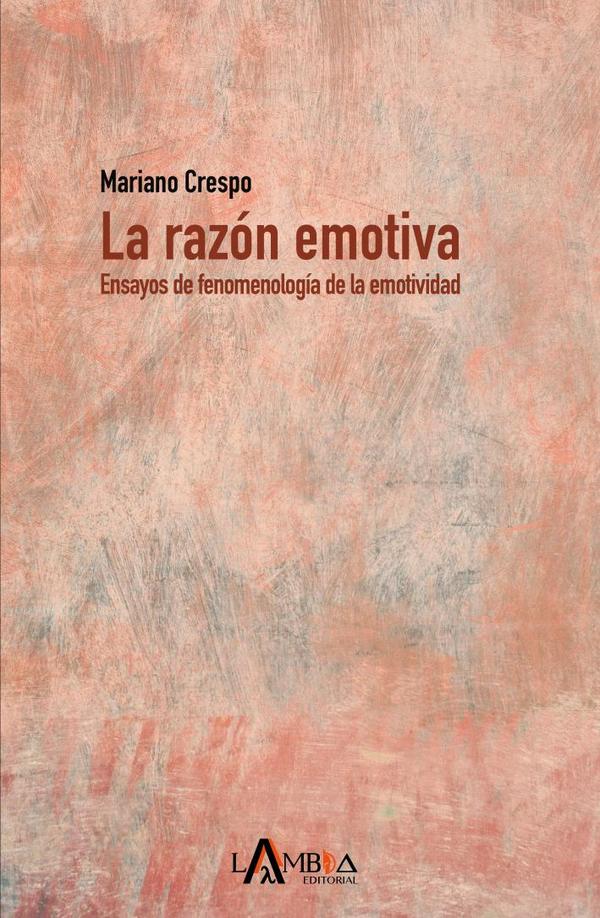 La razón emotiva