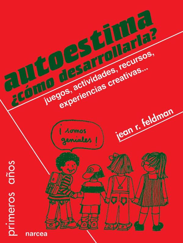 Autoestima, ¿cómo desarrollarla?