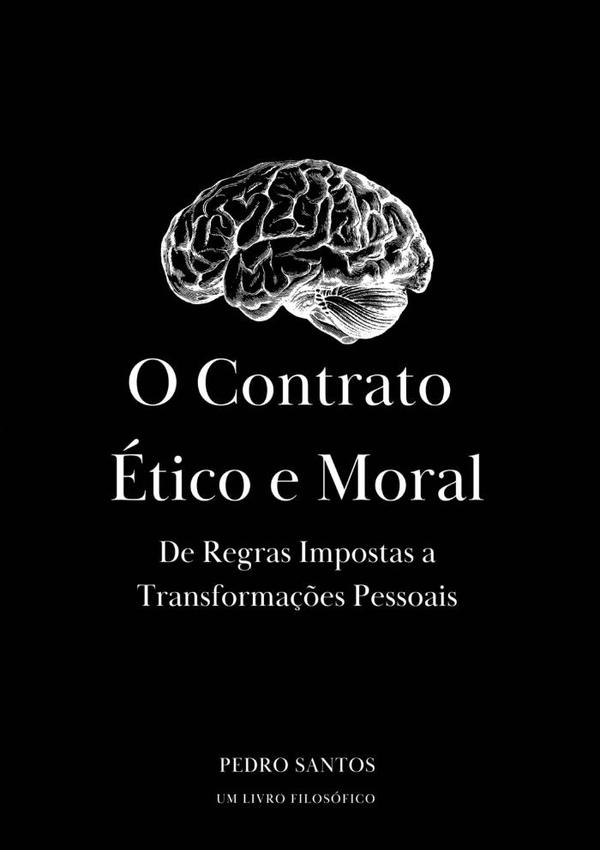 O Contrato Ético E Moral