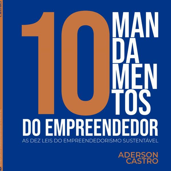 10 Mandamentos Do Empreendedor