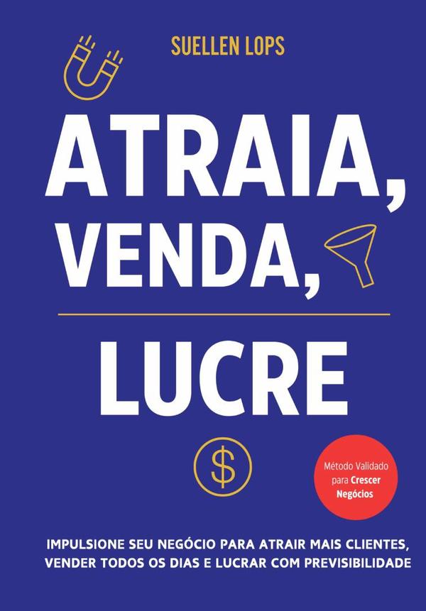 Atraia, Venda, Lucre