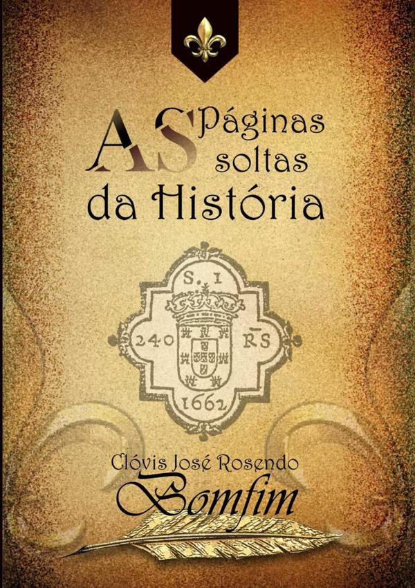 As Páginas Soltas Da História