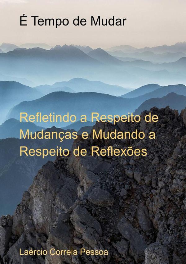 É Tempo De Mudar