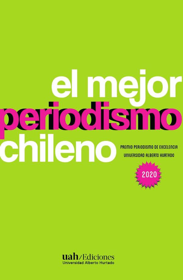 El mejor periodismo chileno
