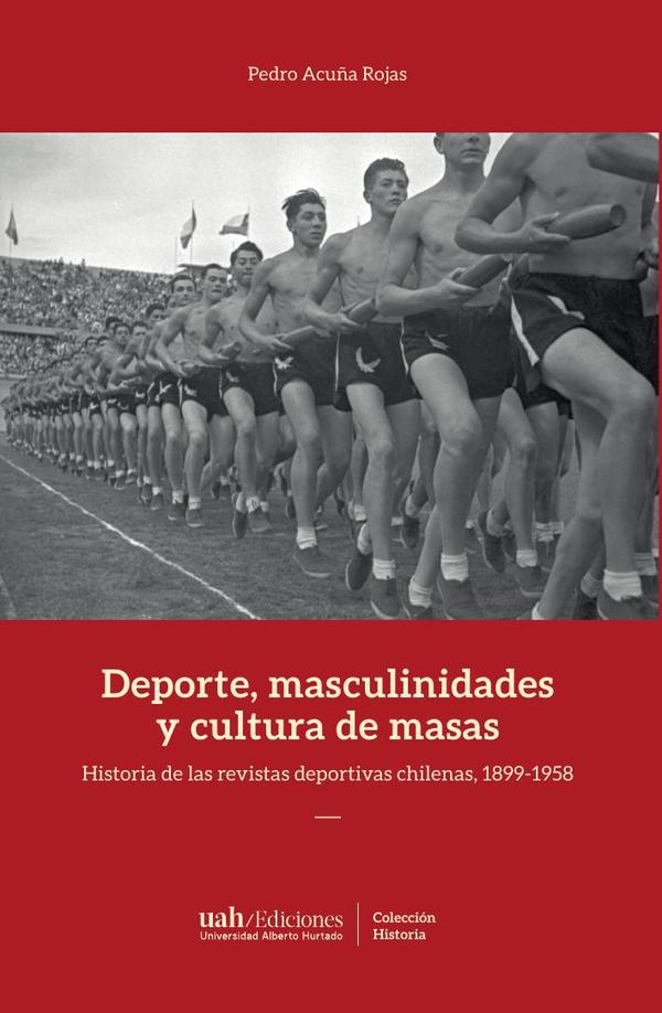 Deportes, masculinidades y cultura de masas