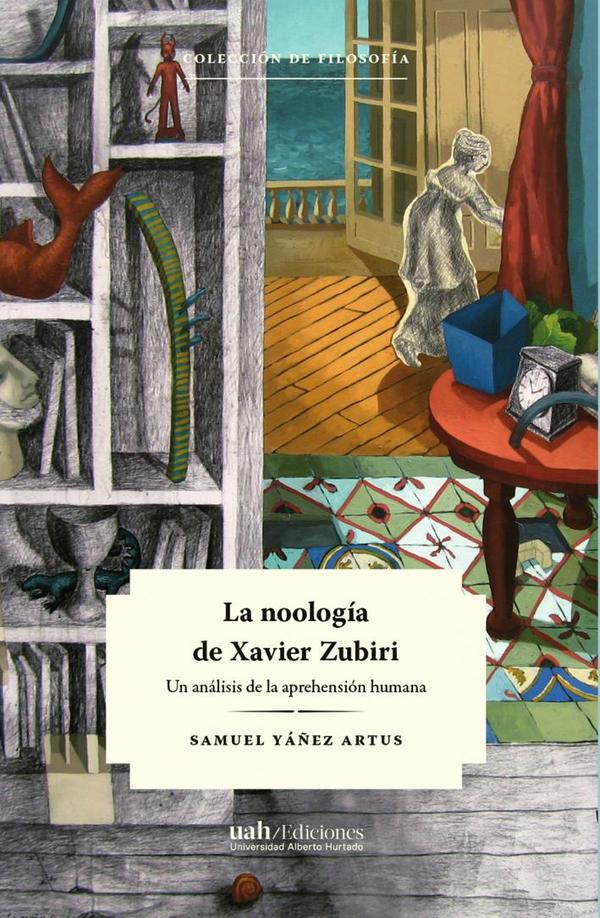 La noología de Xavier Zubiri