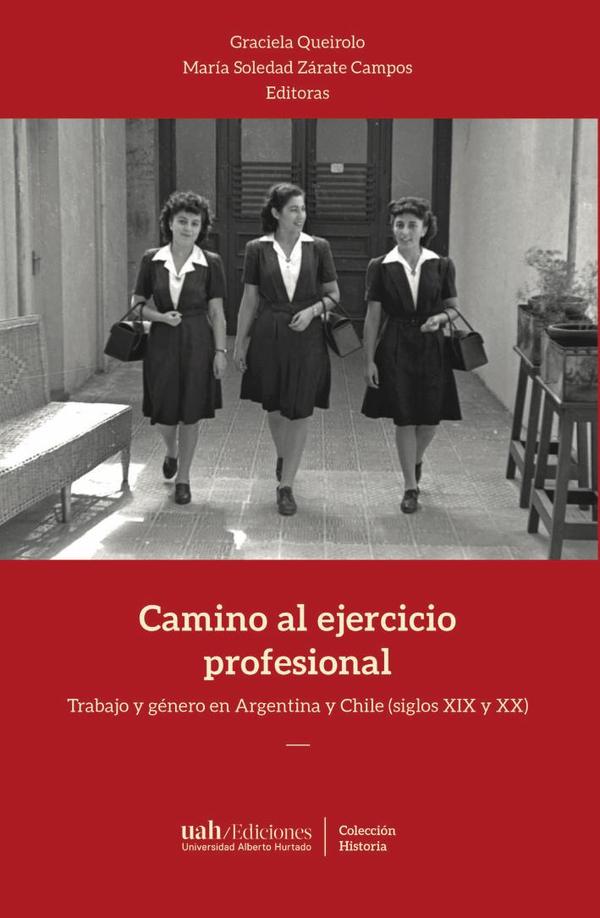 Camino al ejercicio profesional