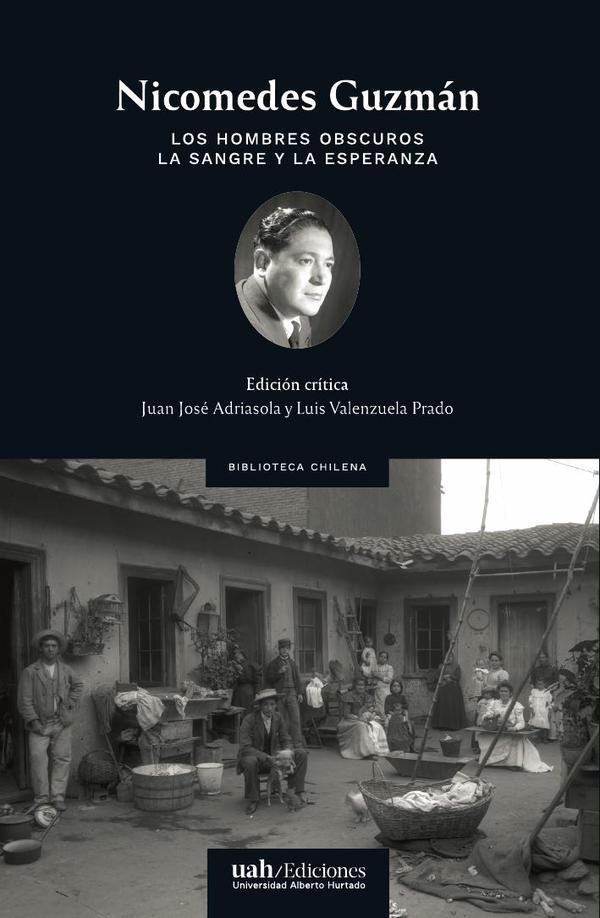 Los hombres obscuros y La sangre y la esperanza