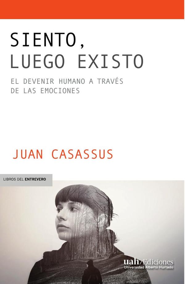 Siento, luego existo