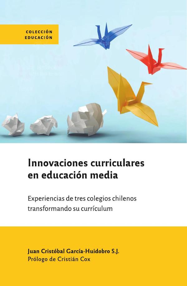 Innovaciones curriculares en educación media