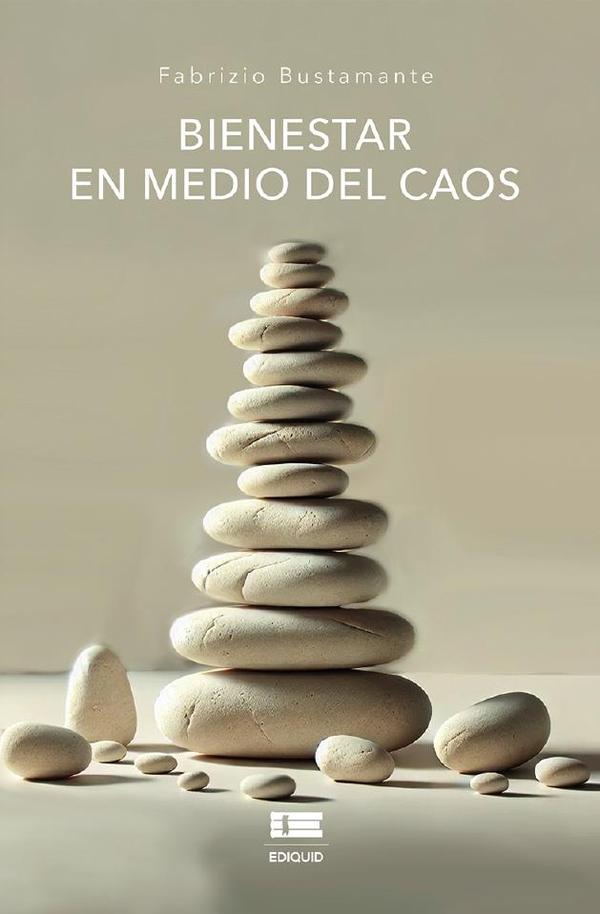 Bienestar en medio del caos
