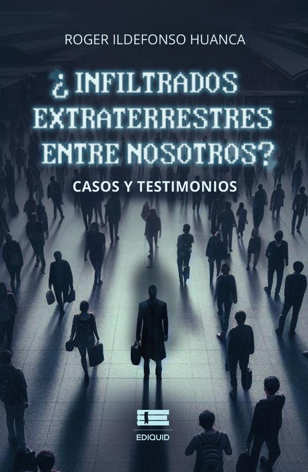 ¿Infiltrados extraterrestres entre nosotros?