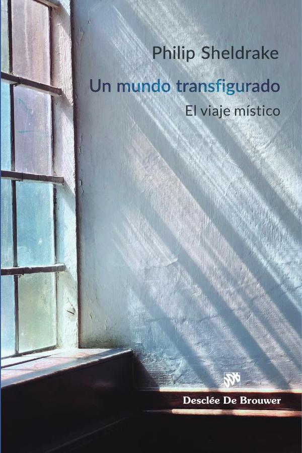 Un mundo transfigurado