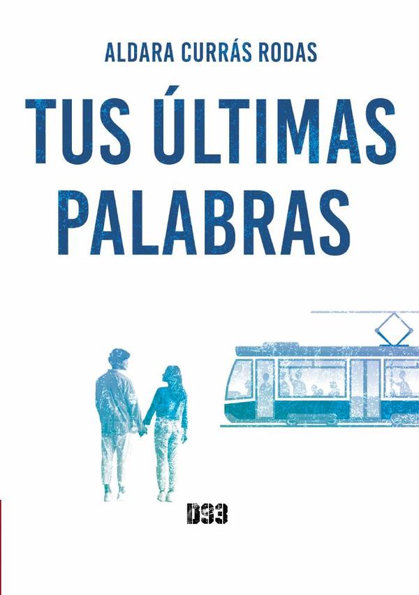 Tus últimas palabras