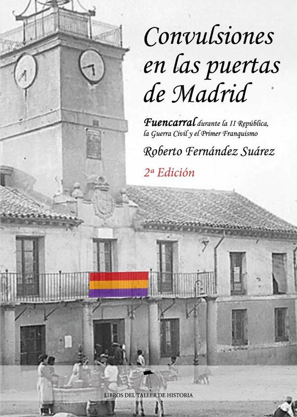 Convulsiones en las puertas de Madrid 2ª Edición
