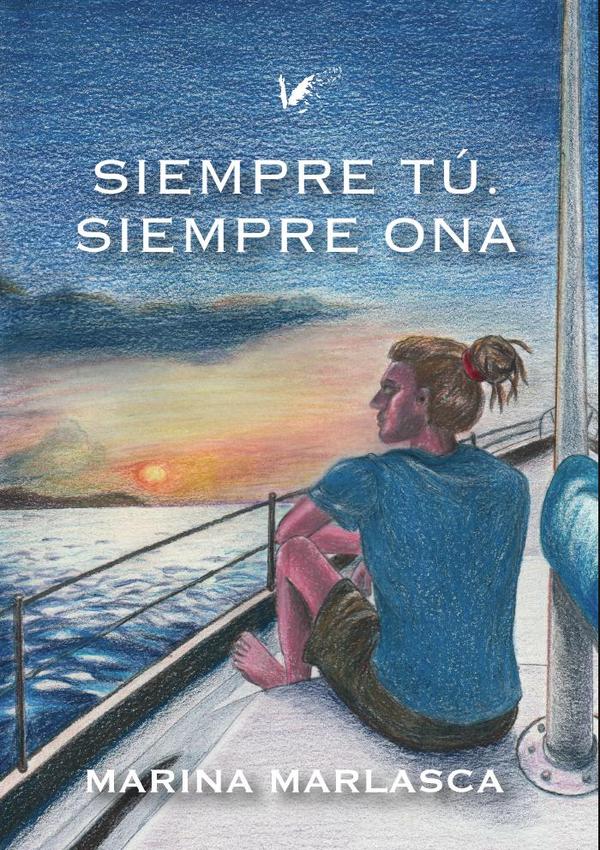 Siempre tú. Siempre Ona
